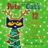 Book cover for "Pete the cat's 12 groovy days of Christmas".